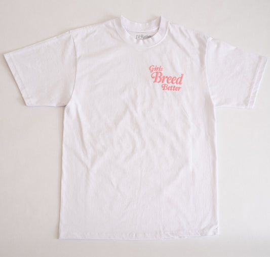 OG - Girls Breed Better / White & Pink